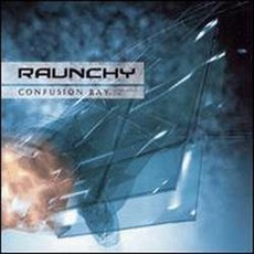 Confusion Bay mp3 Album by Raunchy