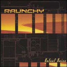 Velvet Noise mp3 Album by Raunchy