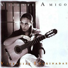 Vivencias Imaginadas mp3 Album by Vicente Amigo