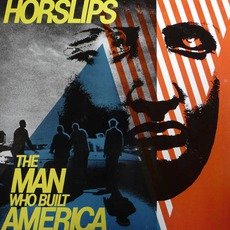 The Man Who Built America mp3 Album by Horslips