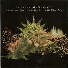 Live In San Francisco mp3 Live by Loreena McKennitt