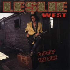Dodgin' The Dirt mp3 Album by Leslie West