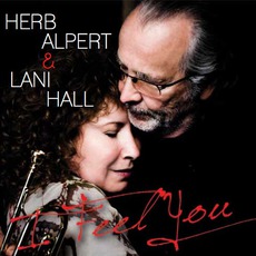 I Feel You mp3 Album by Herb Alpert & Lani Hall