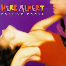 Passion Dance mp3 Album by Herb Alpert