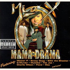 Mama Drama mp3 Album by Mia X