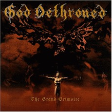 The Grand Grimoire mp3 Album by God Dethroned