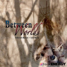 Between Worlds mp3 Album by Deborah Martin & Erik Wøllo