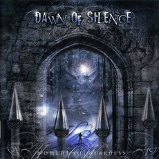Moment Of Weakness mp3 Album by Dawn Of Silence