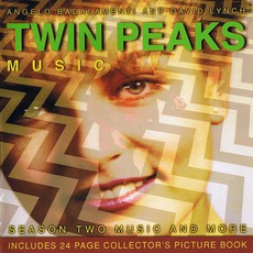 Twin Peaks: Season Two Music And More mp3 Soundtrack by Angelo Badalamenti & David Lynch