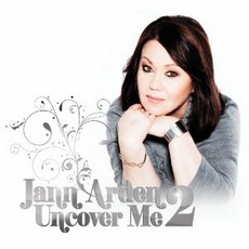 Uncover Me 2 mp3 Album by Jann Arden