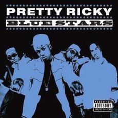Bluestars mp3 Album by Pretty Ricky