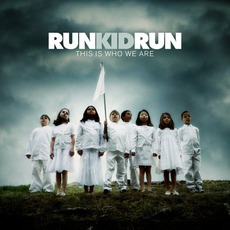 This Is Who We Are mp3 Album by Run Kid Run