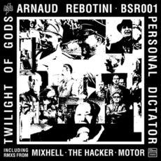 Personal Dictator mp3 Single by Arnaud Rebotini