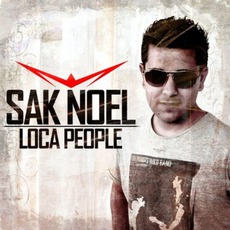 Loca People mp3 Single by Sak Noel