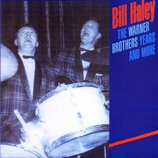 The Warner Brothers Years And More mp3 Artist Compilation by Bill Haley & His Comets