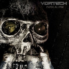 Infocalypse mp3 Album by Vortech
