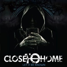 Let It Be Known EP mp3 Album by Close To Home