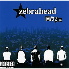 MFZB (Japanese Edition) mp3 Album by Zebrahead