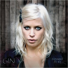 Extended Play mp3 Album by Gin Wigmore