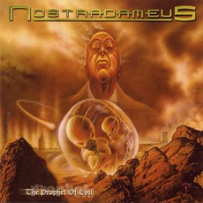 The Prophet Of Evil mp3 Album by Nostradameus