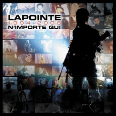 1994-2006: N'importe Qui mp3 Artist Compilation by Éric Lapointe