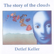 The Story Of The Clouds mp3 Album by Detlef Keller