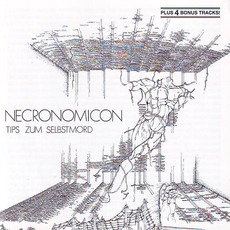Tips Zum Selbstmord (Re-Issue) mp3 Album by Necronomicon
