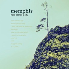 Here Comes A City mp3 Album by Memphis
