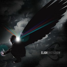 Grey Crow (Deluxe Edition) mp3 Album by Eligh