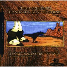 Gandalf's Beat Machine mp3 Album by Eligh
