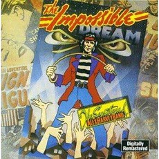 The Impossible Dream (Remastered) mp3 Album by The Sensational Alex Harvey Band