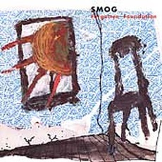 Forgotten Foundation mp3 Album by Smog