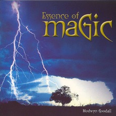 Essence Of Magic mp3 Album by Medwyn Goodall