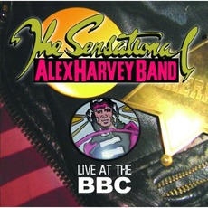 Live At The BBC mp3 Live by The Sensational Alex Harvey Band