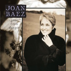 Gone From Danger mp3 Album by Joan Baez