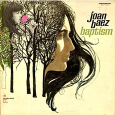 Baptism: A Journey Through Our Time mp3 Album by Joan Baez