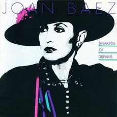 Speaking Of Dreams mp3 Album by Joan Baez