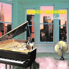 Heatwave mp3 Album by Gregg Karukas