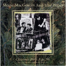 Christmas Party E.P. '96 mp3 Album by Shane MacGowan and The Popes