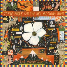 The Mountain mp3 Album by Steve Earle And The Del McCoury Band
