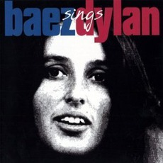 Baez Sings Dylan mp3 Artist Compilation by Joan Baez