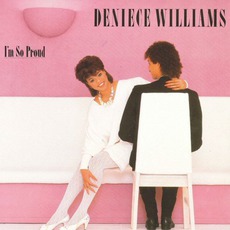 I'm So Proud mp3 Album by Deniece Williams