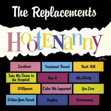 Hootenanny mp3 Album by The Replacements