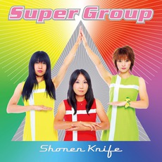 Super Group mp3 Album by Shonen Knife