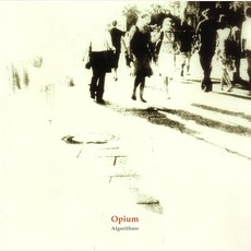 Algorithms mp3 Album by Opium