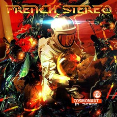 Cosmonaut In Space mp3 Album by French Stereo