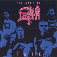 Fate: The Best Of Death mp3 Artist Compilation by Death