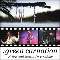 Alive And Well... In Krakow mp3 Live by Green Carnation