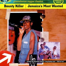 Jamaica's Most Wanted mp3 Album by Bounty Killer