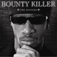Ghetto Dictionary: The Mystery mp3 Album by Bounty Killer